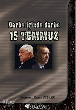 Darbe İçinde Darbe 15 Temmuz