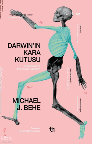 Darwin'in Kara Kutusu;Evrim Kuramı'na Biyokimyasal Başkaldırı | Michae