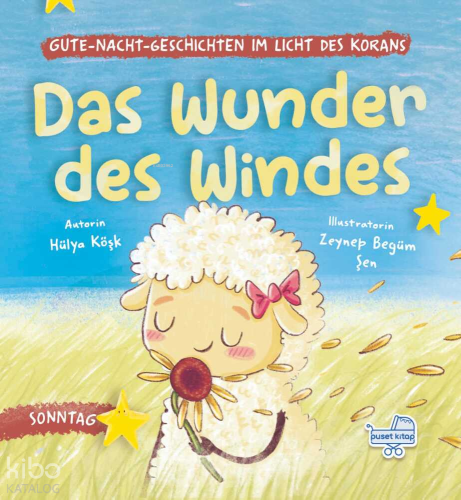 Das Wunder des Windes (Ciltli);Gutenachtgeschichten im Licht des Koran