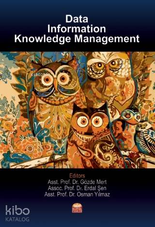 Data, Information and Knowledge Management