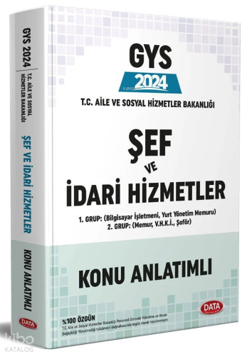 Data Yayınları 2024 T.C. Aile ve Sosyal Hizmetler Bakanlığı GYS Şef ve