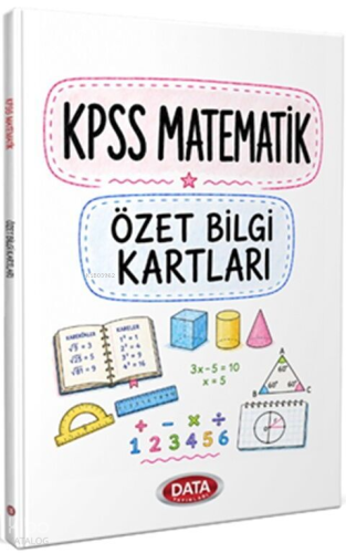 Data Yayınları KPSS Matematik Özet Bilgi Kartları | Kolektif | Data Ya