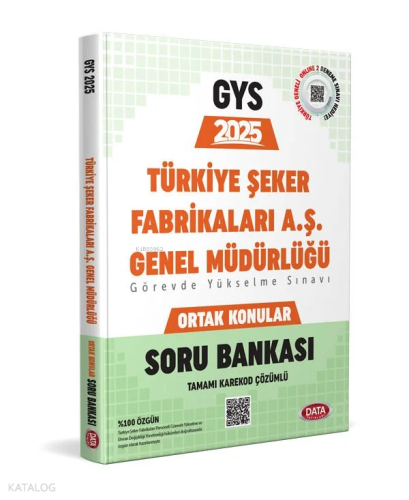 Data Yayınları Türkiye Şeker Fabrikaları AŞ Genel Müdürlüğü GYS Soru B