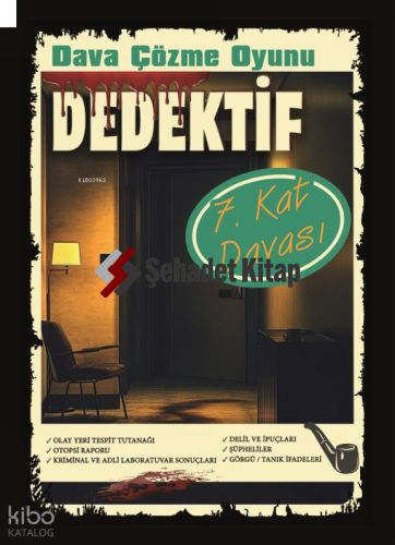 Dava Cözme Oyunu Dedektif  - 7. Kat Davası