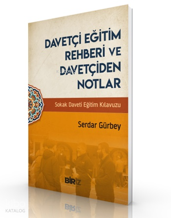 Davetçi Eğitim Rehberi ve Davetçiden Notlar
