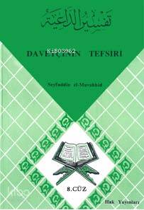 Davetçinin Tefsiri 8