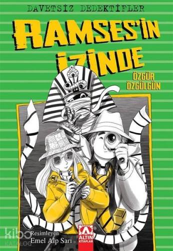 Davetsiz Dedektifler - Ramses'in İzinde