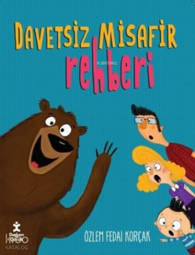 Davetsiz Misafir Rehberi