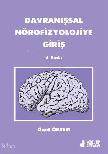 Davranışsal Nörofizyolojiye Giriş