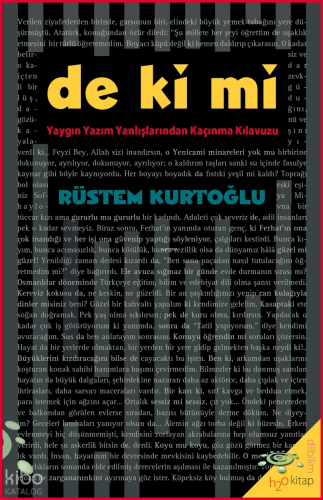 De Ki Mi;Yaygın Yazım Yanlışlarından Kaçınma Kılavuzu