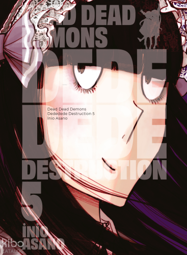 Dead Dead Demons Dededede Destruction 5. Cilt | İnio Asano | Gerekli Ş