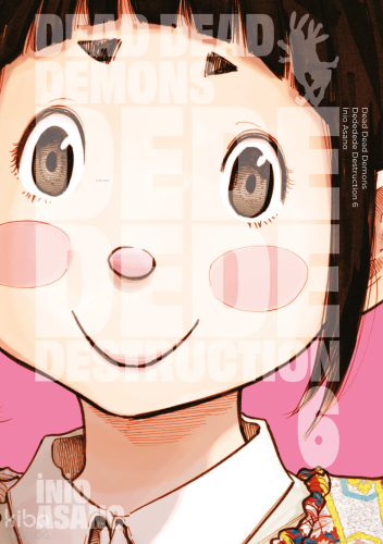 Dead Dead Demons Dededede Destruction 6. Cilt | İnio Asano | Gerekli Ş
