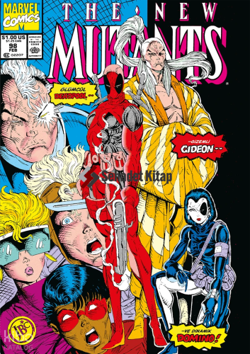 Deadpool: New Mutants Sayı 98