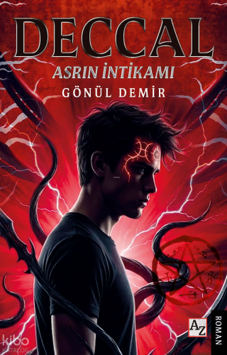 Deccal - Asrın İnitkamı | Gönül Demir | Az Kitap