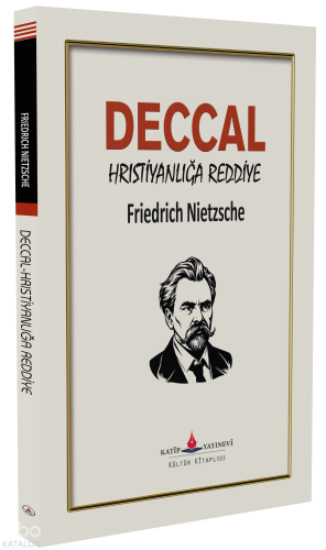 Deccal - Hristiyanlığa Reddiye;(Sosyal ve Eğlence Hayatı - Ticari Yapısı-Eski adetler)