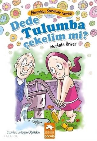 Dede Tulumba Çekelim Mi?