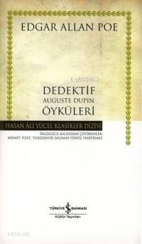 Dedektif Auguste Dupin Öyküleri / Ciltli