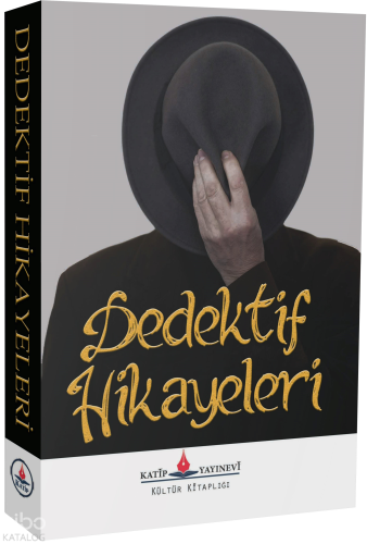 Dedektif Hikayeleri | Kolektif | Katip Yayınevi