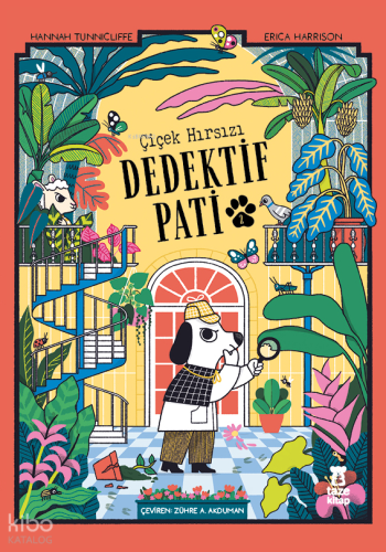 Dedektif Pati 2 - Çiçek Hırsızı | Hannah Tunnicliffe | Taze Kitap