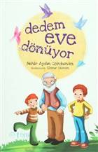 Dedem Eve Dönüyor | Nehir Aydın Gökduman | Diyanet İşleri Başkanlığı