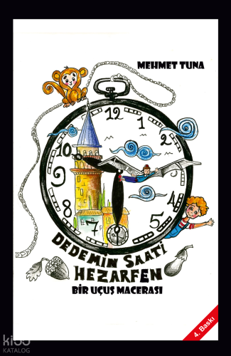 Dedemin Saati Hezarfen;Bir Uçuş Macerası