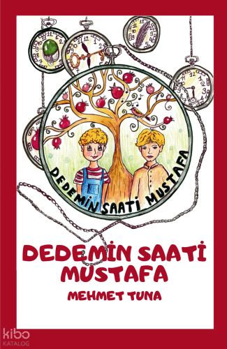 Dedemin Saati Mustafa (8+Yaş)
