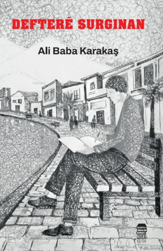 Defterê Surgunan | Ali Baba Karakaş | Ceren Kültür Yayınları