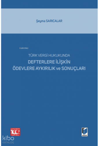 Defterlere İlişkin Ödevlere Aykırılık ve Sonuçları