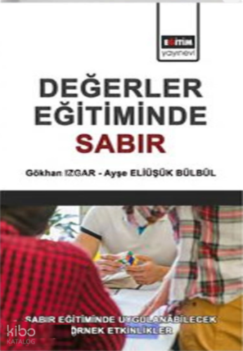 Değerler Eğitiminde Sabır