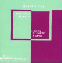 Değerler Kitabı - Güzele Şarkı