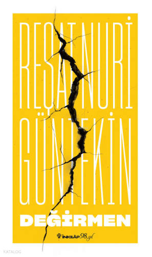 Değirmen | Reşat Nuri Gültekin | İnkılâp Kitabevi