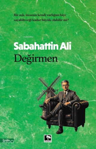 Değirmen | Sabahattin Ali | Çınaraltı Yayın Dağıtım