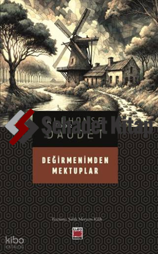 Değirmenimden Mektuplar