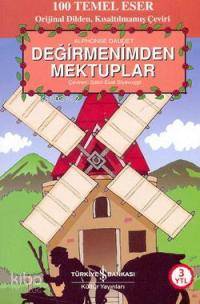 Değirmenimden Mektuplar | Alphonse Daudet | Türkiye İş Bankası Kültür 