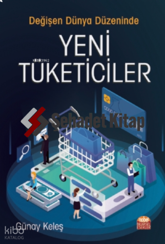 Değişen Dünya Düzeninde Yeni Tüketiciler