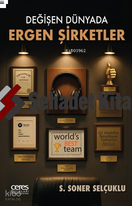 Değişen Dünyada Ergen Şirketler