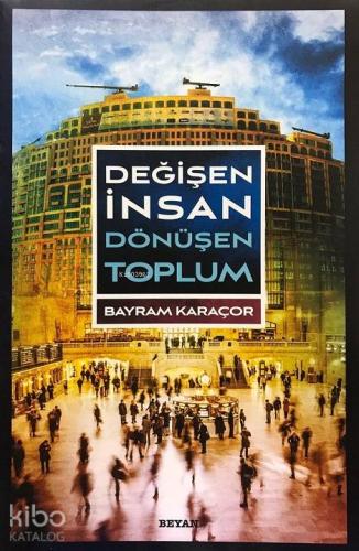 Değişen İnsan Dönüşen Toplum