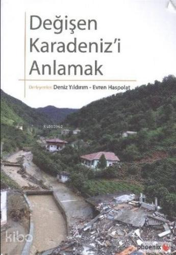 Değişen Karadeniz'i Anlamak