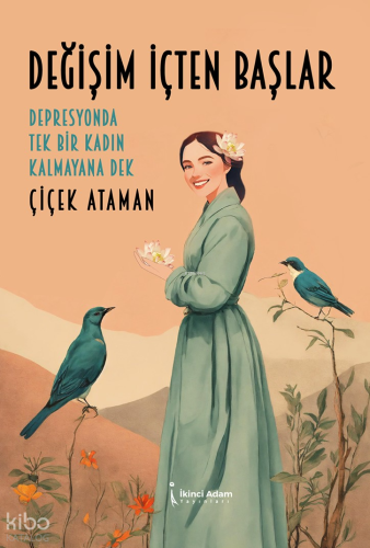 Değişim İçten Başlar