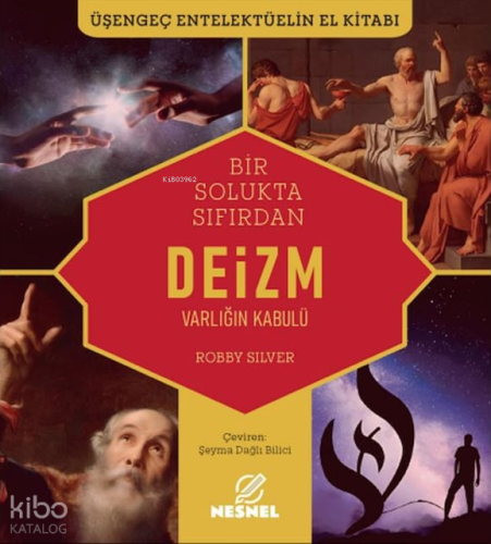 Deizm - Varlığın Kabulü