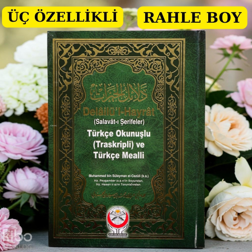 Delâilü'l-Hayrat - Salavât-ı Şerifeler (Ciltli);Türkçe Okunuşlu (Trans