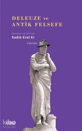Deleuze ve Antik Felsefe