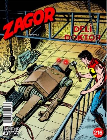 Deli Doktor; Zagor Sayı 216 | Moreno Burattini | Lal Kitap