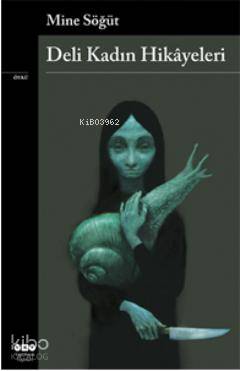 Deli Kadın Hikâyeleri
