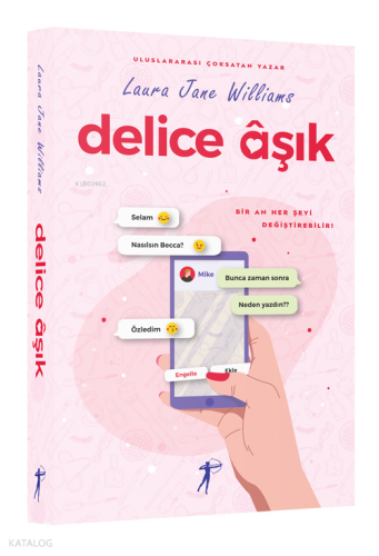 Delice Âşık | Laura Jane Williams | Artemis Yayınları