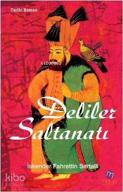 Deliler Saltanatı