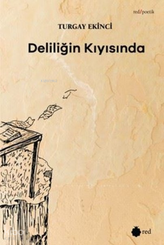 Deliliğin Kıyısında