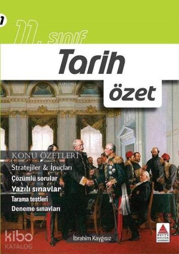 Delta Kültür Yayınları 11. Sınıf Tarih Özet Delta Kültür | İbrahim Kay