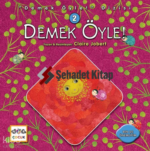 Demek Öyle