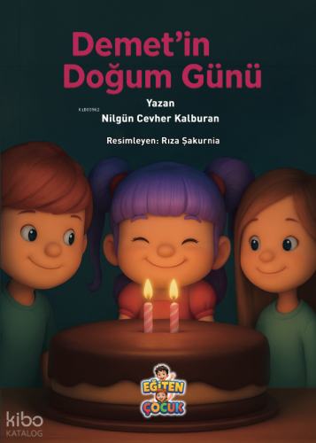 Demet'in Doğum Günü | Nilgün Cevher Kalburan | Eğiten Kitap